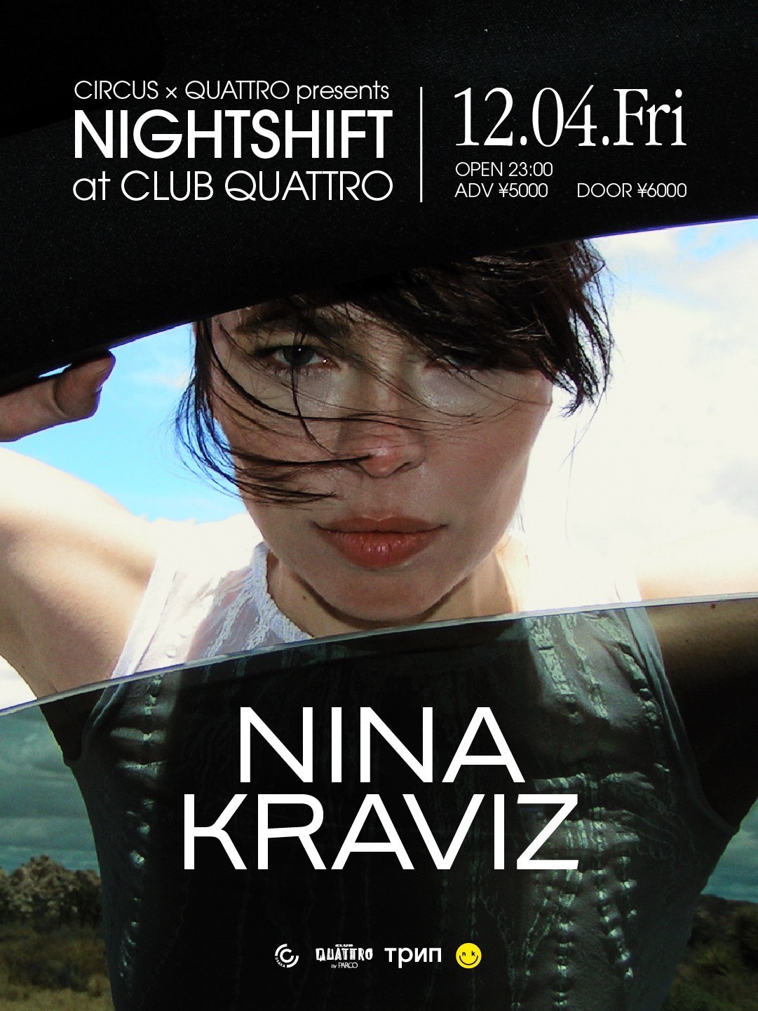 12/04(FRI) -NINA KRAVIZ- CIRCUS x QUATTRO presents NIGHTSHIFT